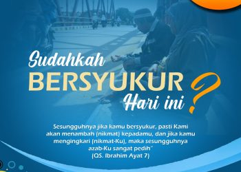 Sudahkah Bersyukur Hari Ini?